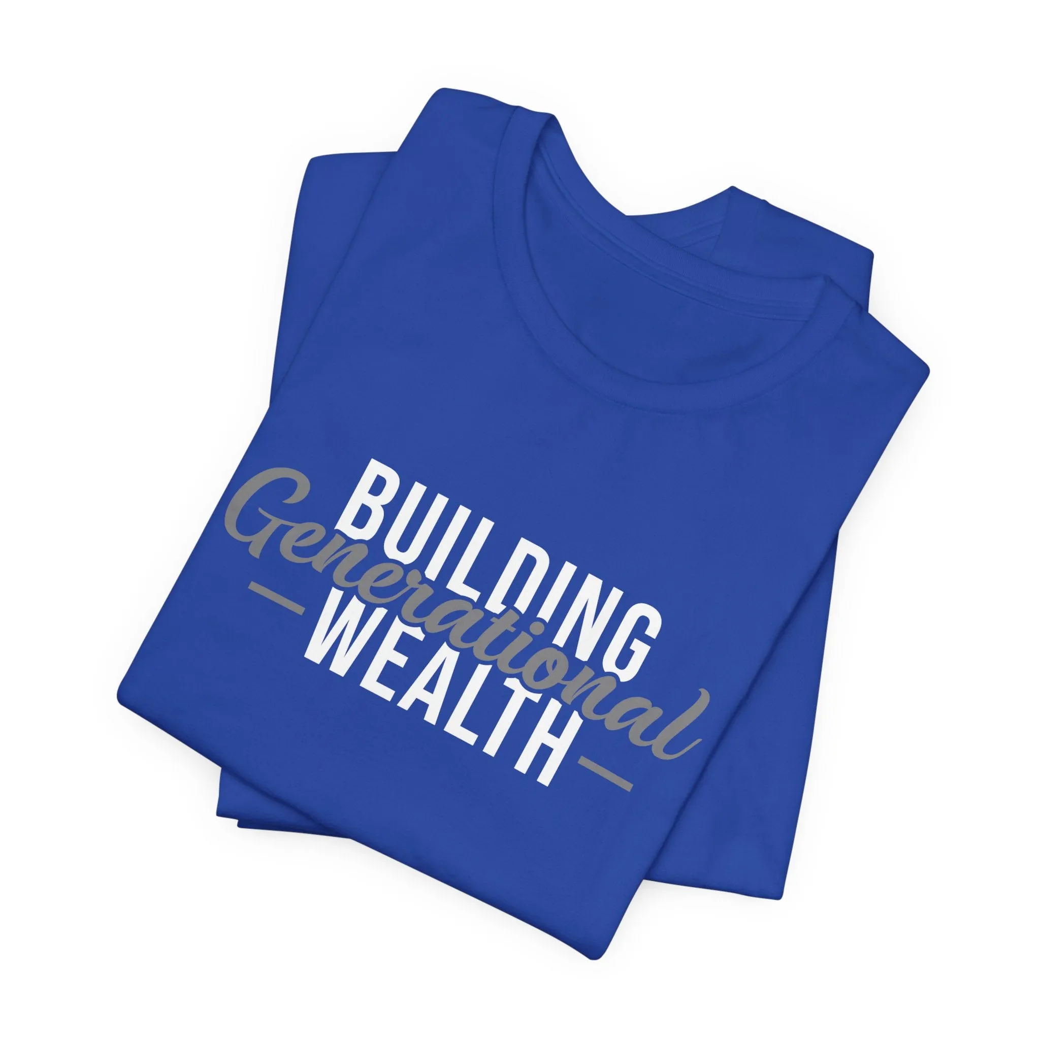 Building Generational Wealth '24 - Unisex Tee