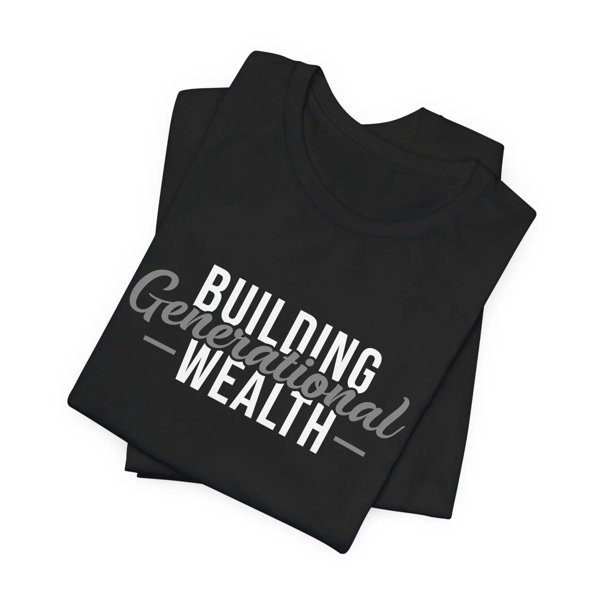 Building Generational Wealth '24 - Unisex Tee