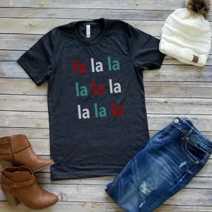 FA LA LA TEE