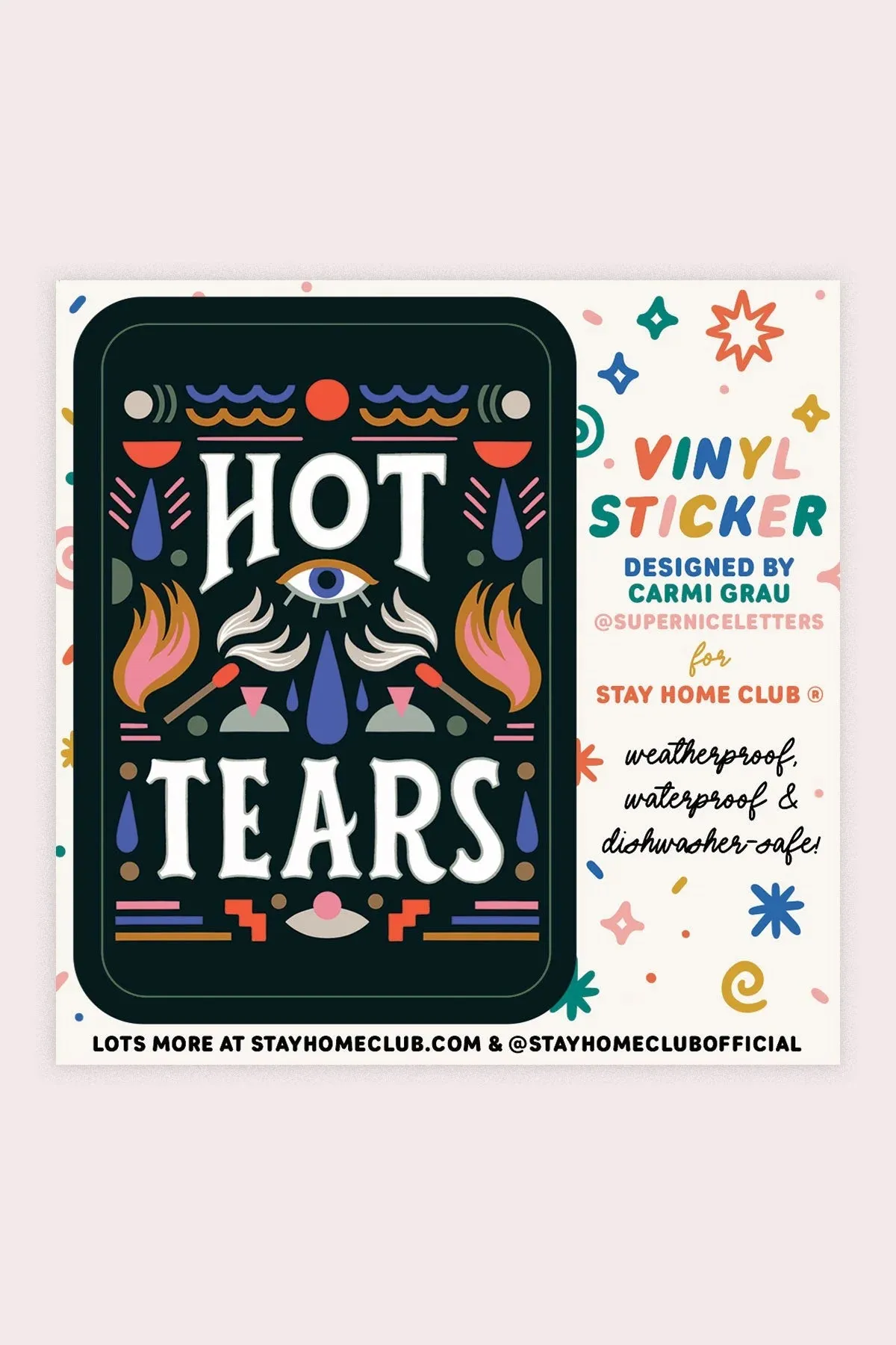Hot Tears Vinyl Sticker