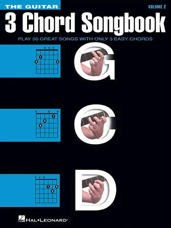 The Guitar Three-Chord Songbook - Volume 2 G-C-D (Melody/Lyrics/Chords)
